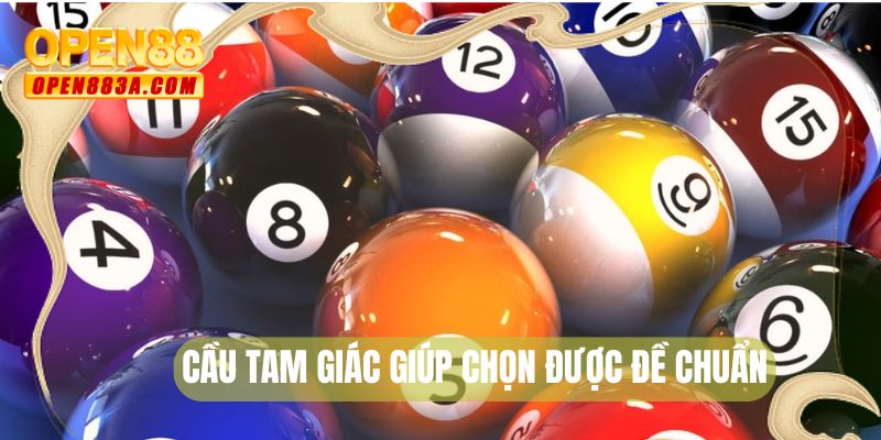 Cầu tam giác giúp chọn được đề chuẩn